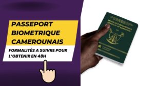 comment faire son passeport au cameroun