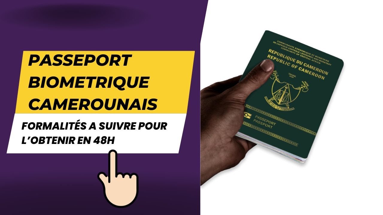 comment obtenir un passeport au cameroun