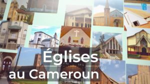 liste des eglises reconnues au cameroun