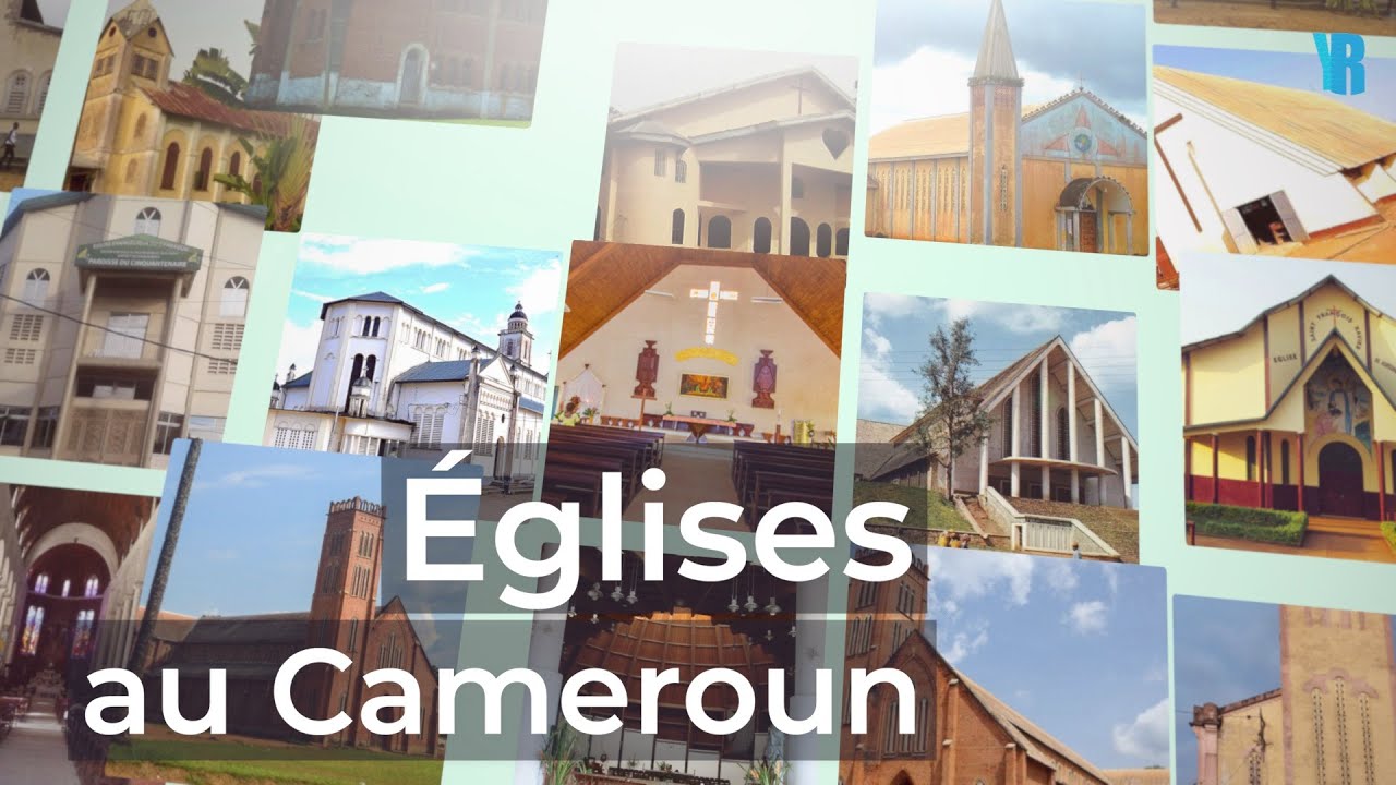 liste des eglises reconnues au cameroun